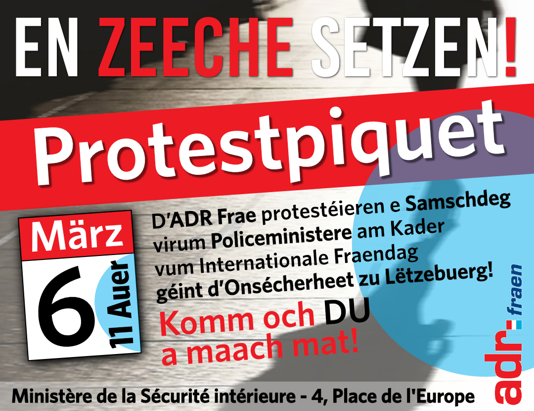 ADR Frae protestéiere fir méi Sécherheet zu Lëtzebuerg